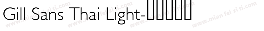 Gill Sans Thai Light字体转换